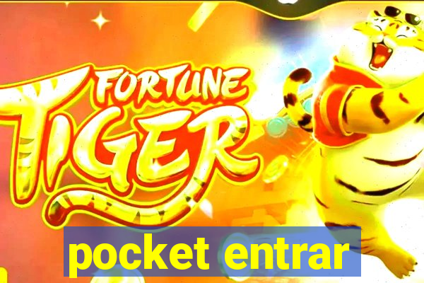 pocket entrar